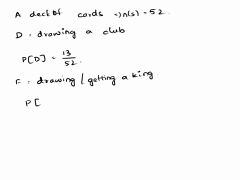 a-single-card-is-drawn-from-standard-52-card-deck-let-d-be-the-event-that-the-card-draw-club-and-let-be-the-event-that-the-card-drawn-is-king-find-the-indicated-probability-pdof-the-probabil-74578