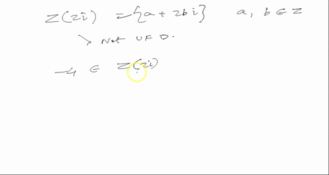 show-that-z2i-a-b2i-ab-2-is-not-a-ufd-answer-79296