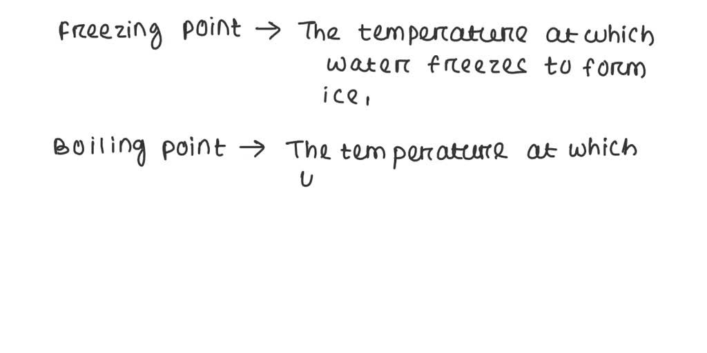 SOLVED The difference between the boiling point and freezing point of