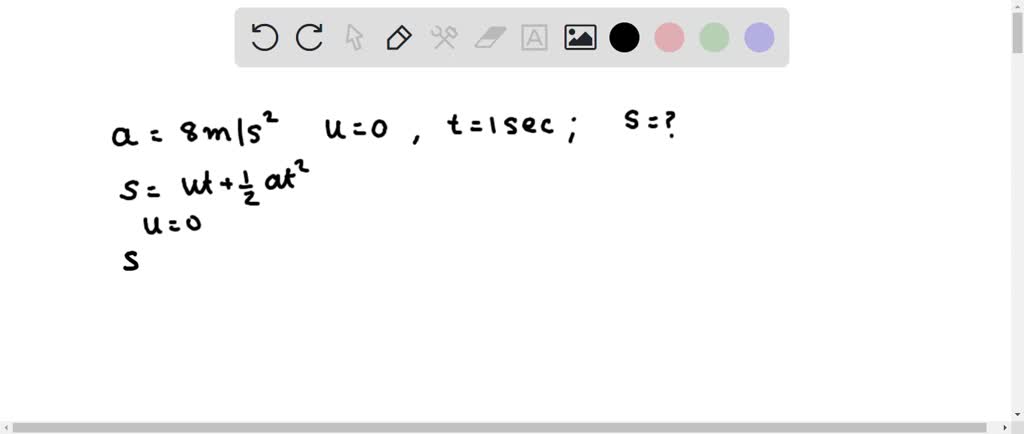 SOLVED: An object undergoes an acceleration of 8m/s2 starting from rest