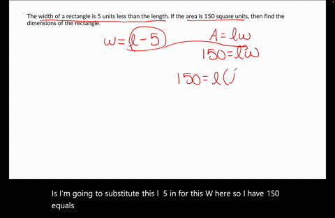 the-width-of-a-rectangle-is-5-units-less-than-the-length-if-the-area-is-150-square-units-then-find-the-dimensions-of-the-rectangle-48012