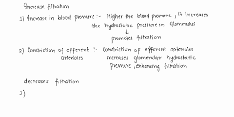 are-my-choices-correct-indicate-whether-each-of-the-following-would-increase-or-decrease-filtration-increases-filtration-an-increase-in-blood-pressure-an-increase-in-capsular-pressure-an-inc-40237