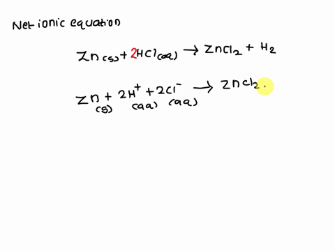 1polat-for-the-reaction-between-zinc-and-hydrochlaric-acidto-make-zinc-chloride-and-hydrogen-which-of-the-following-is-the-net-ionic-equation-2haq-hzle-zns-znclzlaq-zns-hciaq-hale-zncis-none-48575