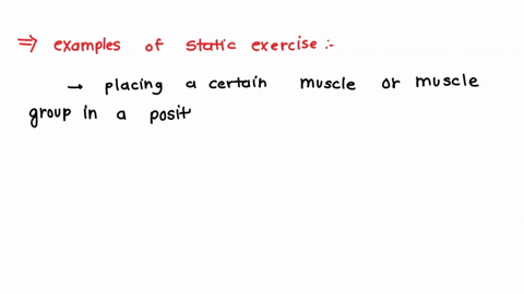 which-of-the-following-is-an-example-of-a-static-exercise-97213