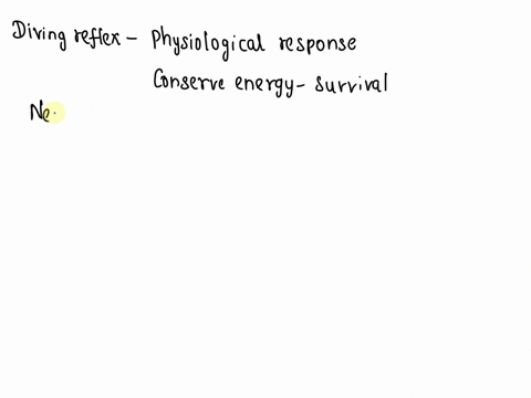explain-the-diving-reflex-and-how-it-can-help-people-survive-after-being-submerged-in-cold-water-for-a-relatively-long-period-of-time-60087