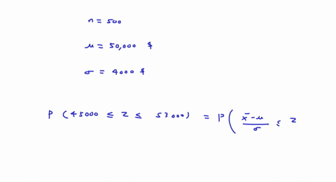 a-sample-of-500-evening-students-revealed-that-their-annual-incomes-were-normally-distributed-with-a-mean-income-of-50000-and-a-standard-deviation-of-4000-how-many-students-earned-between-45-73364