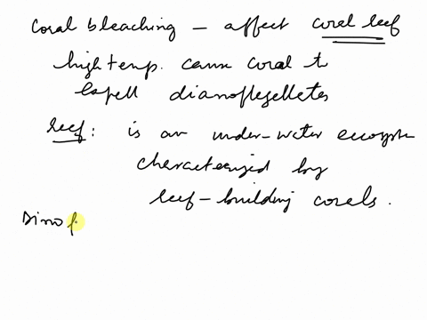 in-a-process-known-as-coral-bleaching-high-water-temperatures-cause-corals-to-expel-the-dinoflagella-76004