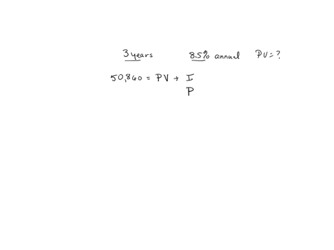 compute-the-specified-quantity-your-total-payment-on-a-3-year-loan-which-charged-85-annual-simple-interest-amounted-to-50860-how-much-did-you-originally-borrow-in-dollars-round-your-answer-to-the-ne-2