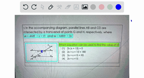 3in-the-accompanying-diagram-parallel-lines-ab-and-cd-are-intersected-by-transversal-at-points-g-and-h-respectively-where-agh-rt15-and-m-ghd-vhich-eqyation-can-be-usedio-iind-the-value-05-2x-99922