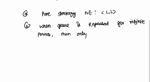 consider-the-following-game-m2-h-m-l-h-6-6-10-0-8-0-m-0-0-5-5-8-a-find-all-nash-equilibria-in-pure-strategies_-b-suppose-that-the-above-game-is-player-twice-identify-all-subgame-perfect-equi-56053