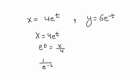 write-the-parametric-equations-x-4et-y-6e-t-as-a-function-of-x-in-cartesian-form_-y-with-x-0_-44677