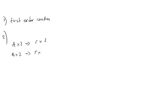 doubling-the-concentration-of-a-doubled-the-rate_-but-changing-b-had-no-effectthen-it-would-a-order-reaction-if-doubling-the-concentration-of-a-doubled-the-rate-a-first-and-doubling-b-also-d-31622