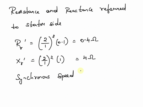 a-3-phase-400-v-50-hz-four-pole-induction-motor-has-star-connected-stator-winding-the-rotor-resistance-and-reactance-are-01-ohms-and-1-ohm-respectively-the-full-load-speed-is-1440-rpm-calcul-31478