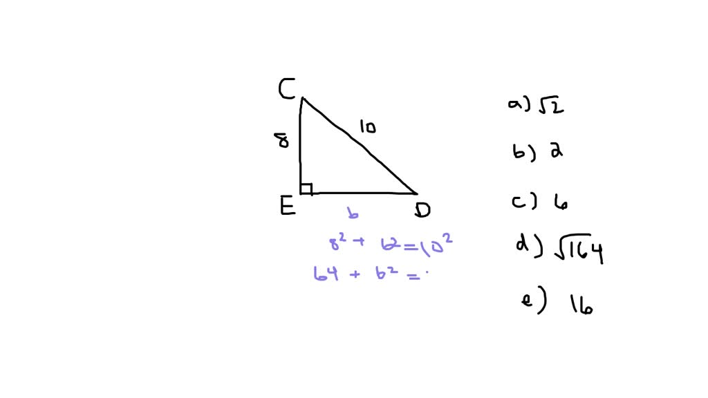 SOLVED: Given triangle CDE (shown below) with a right angle at point E ...