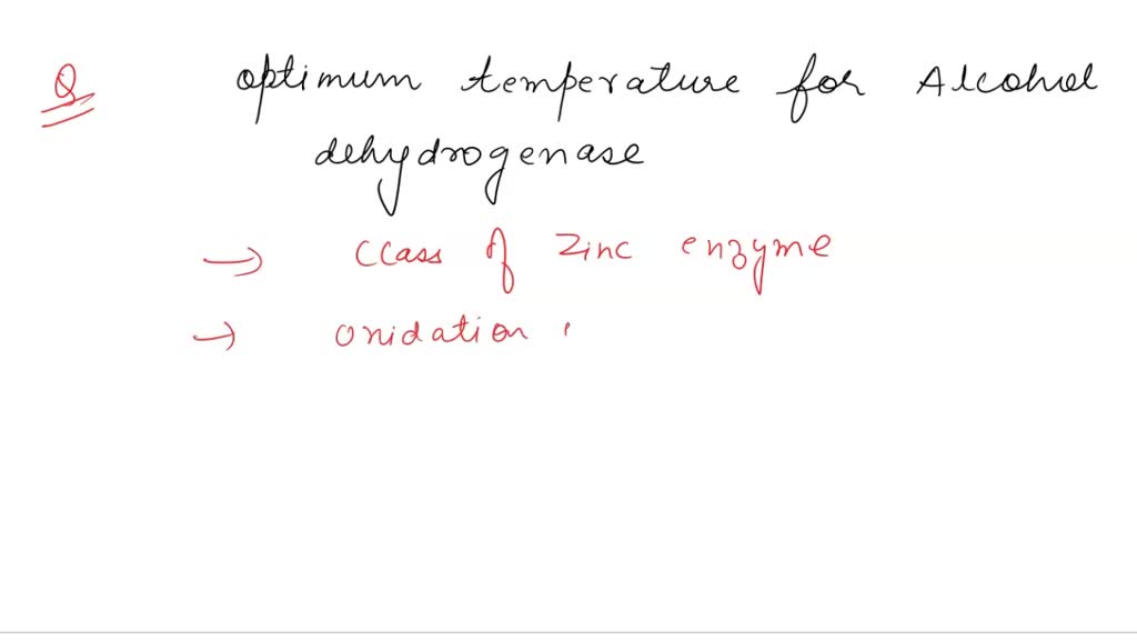 SOLVED What is the optimal temperature for the alcohol dehydrogenase