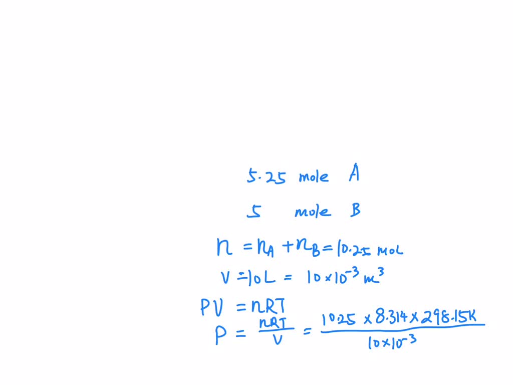 SOLVED: At 25.0° C, A 10.00 L Vessel Is Filled With 5.25 Moles Of Gas A ...