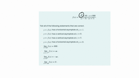 destion-21-quad-consider-the-function-fxfracxfrac1340-cdot-x800x-5-cdotx7-arked-out-100-flog-vestion-tick-all-of-the-following-statements-that-are-correct-yfx-has-a-horirontal-asymptote-ot-y1-yfx-has