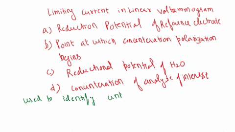 question-21-the-limiting-current-in-a-linear-sweep-voltammogram-is-related-to-not-yet-answered-marked-out-of-200-select-one-the-reduction-potential-of-the-reference-electrode-flag-question-t-9121