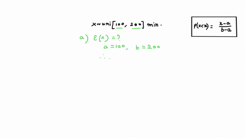 7-time-to-complete-a-task-is-uniformly-distributed-between-100-and-200-minutes-what-is-the-expected-value-for-time-of-completion-b-what-is-the-probability-it-will-take-at-least-2-hours-what-51556