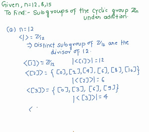 for-each-of-the-following-values-of-n-find-all-distinct-generators-of-the-cyclic-group-zn-under-addition-n-b-n-12-n-10-d-n-15-n-16-f-n-18-56434