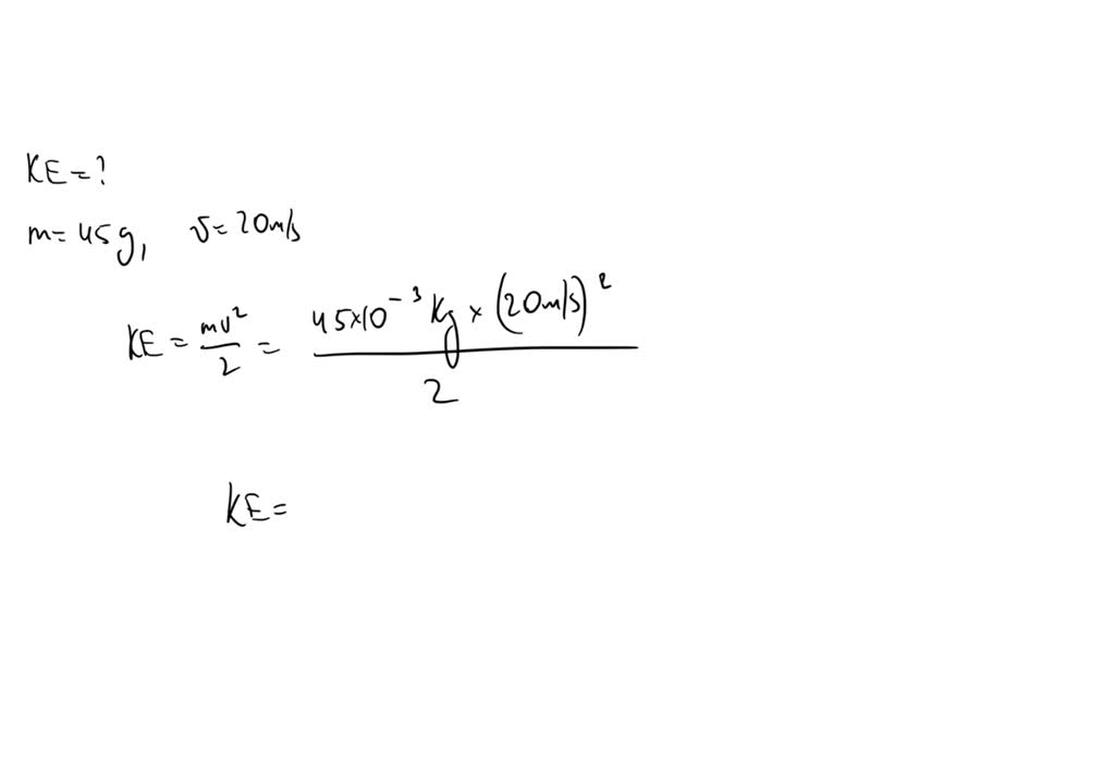 SOLVED Calculate the energy of a 45 gram golf ball traveling