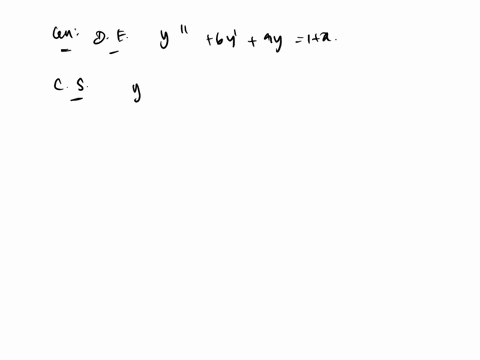 5-solve-the-differential-equation-using-the-method-of-undetermined-coefficients-y-6y-9y-1x-rztbl-10x-yaxb-points-ritlr-9-0-yp-axb-r3yr3-0-r-3-3-09517