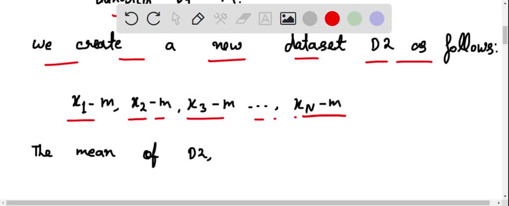 SOLVED: We have a large dataset which we denote by D1, with values x1, x2, x3, ..., xN. Its mean ...