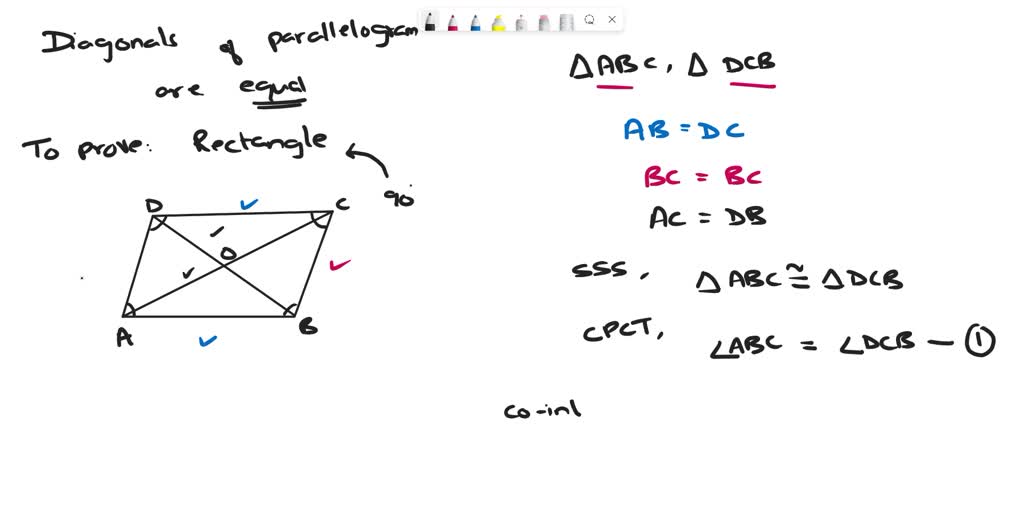 SOLVED: Prove that a parallelogram whose diagonals are equal is a rectangle