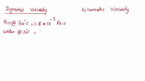 what-1s-the-ratio-of-the-dynamic-viscosity-of-air-t0-that-of-water-at-standard-pressure-and-temperanure-of-20-what-is-ile-ratio-of-the-kinematic-viscosily-of-air-0-ihat-of-water-for-the-sall-05988