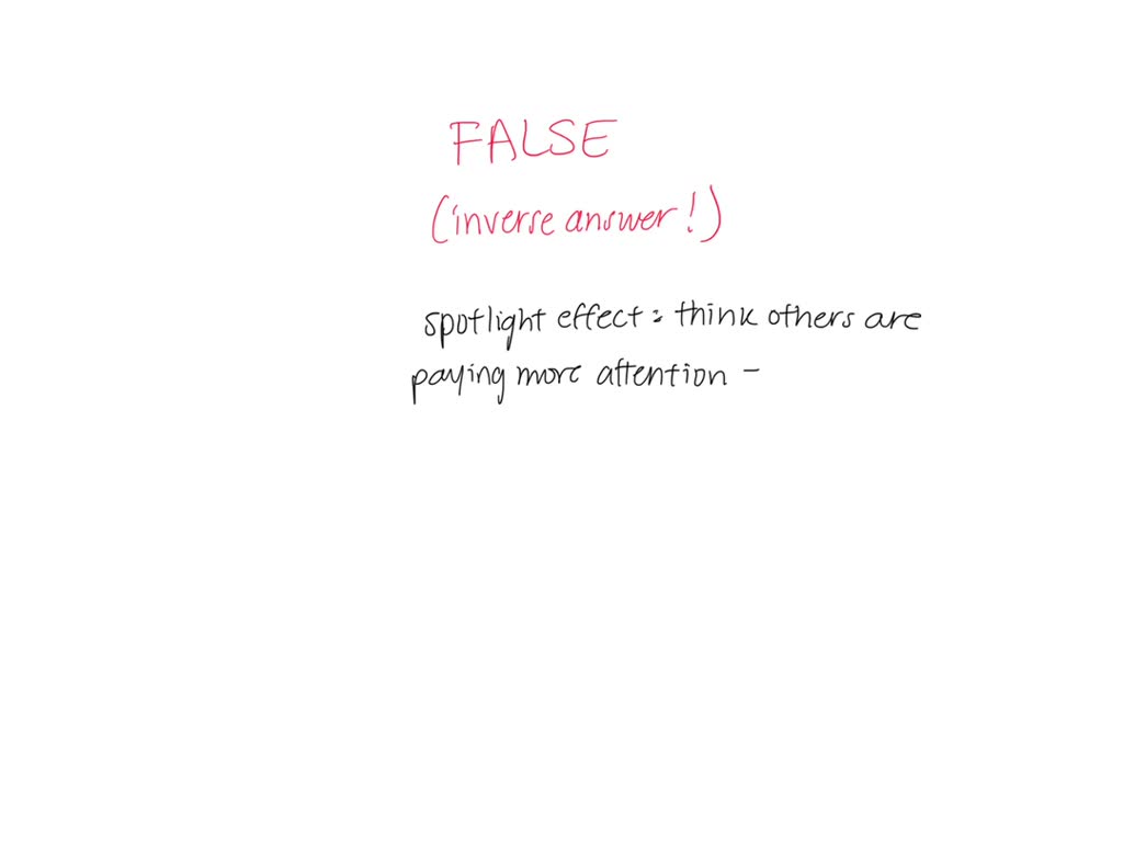 SOLVED Spotlight effects means our emotions are obvious to others