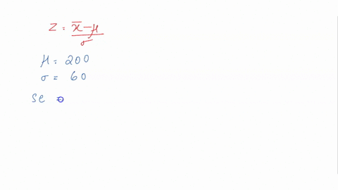 a-population-has-a-mean-of-200-and-a-standard-deviation-of-60-suppose-a-simple-random-sample-of-size-100-is-selected-and-xbar-is-used-to-estimate-use-z-table-show-work-a-what-is-the-probabil-20506