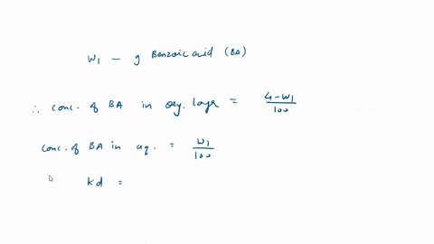 in-a-liquid-liquid-extraction-you-measure-out-40-grams-of-benzoic-acid-the-kd-ratio-of-the-concentration-in-the-organic-vs-aqueous-layer-of-benzoic-acid-is-calculate-the-amount-of-benzoic-ac-20383