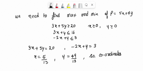 solve-the-linear-programming-problem-by-the-method-of-corners-find-the-minimum-and-maximum-of-p5x4y-subfect-to-3x5y20-3y16-2xy3-0y0-the-minimum-is-p-atxy-the-maximum-is-p-atxy-55455