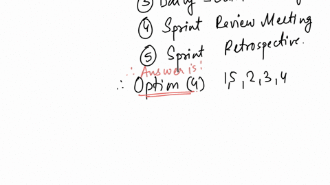 q6-of-15-arrange-the-following-scrum-events-as-per-the-chronological-sequence-first-to-last-in-which-they-are-conducted-1-sprint-plan-2daily-scrum-meeting-3-sprint-review-meeting-4-sprint-re-45644