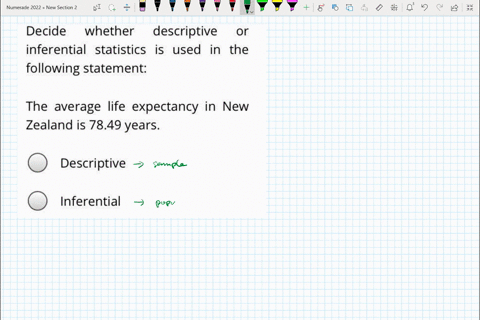 decide-whether-descriptive-or-inferential-statistics-is-used-in-the-following-statement-the-average-life-expectancy-in-new-zealand-is-7849-years-descriptive-inferential-71214