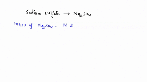 how-many-moles-of-sodium-ions-are-there-in-563-grams-of-sodium-sulfate-na2so4-98092