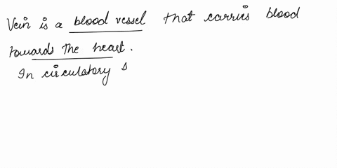 do-not-write-your-answer-on-paper-2-what-is-the-definition-of-a-vein-the-vein-is-a-blood-vessel-is-bringing-blood-back-to-the-heart-from-thebody-3-which-are-the-only-arterles-that-carry-deox-25832