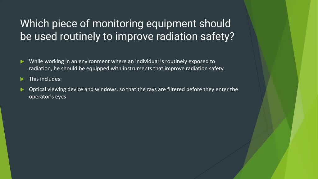SOLVED Which piece of monitoring equipment should be used routinely to