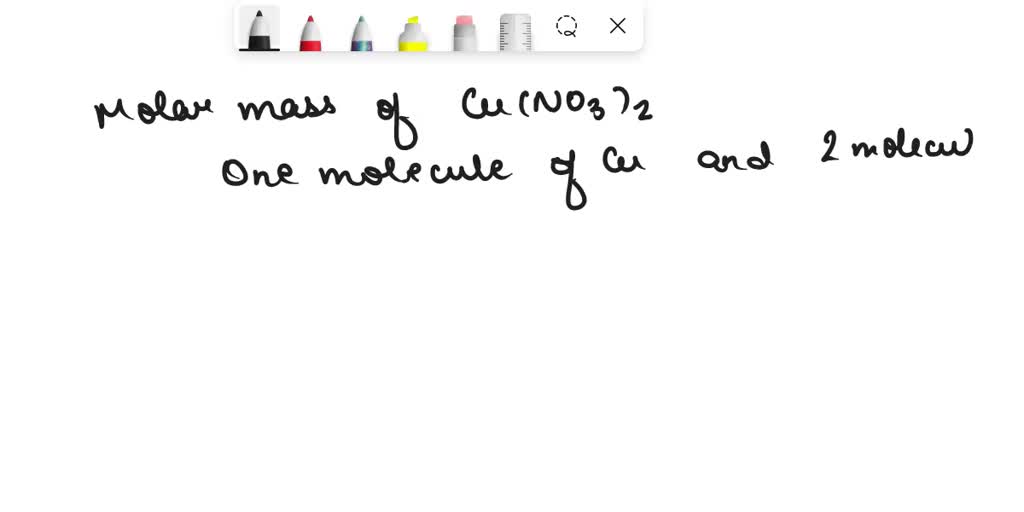 SOLVED Calculate the mass (g) of copper (II) nitrate pentahydrate