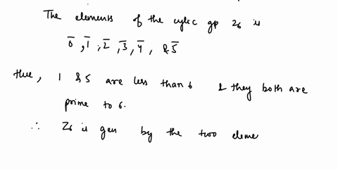 which-elements-in-z6-generate-the-cyclic-group-z6-justify-your-answer-c-provide-at-least-two-examples-of-cyclic-groups-61796