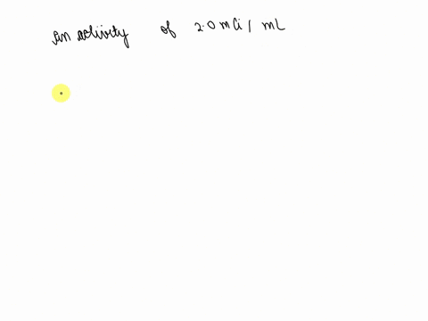 a-vial-contains-radioactive-iodine-131-with-an-activity-of-20-mathrmmci-mathrmml-if-a-thyroid-test-3-84702