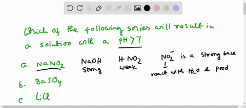 which-of-the-following-ionic-solids-will-result-in-a-solution-with-a-ph-7-when-dissolved-in-water-choose-all-that-apply-a-nano2-b-baso4-c-licl-d-nacn-e-nh4cl-21364