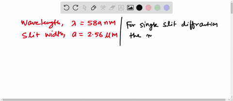a-sodium-vapor-light-averaging-589-nm-in-wavelength-falls-on-a-single-slit-of-width-256-pm-at-what-angle-does-it-produce-its-second-minimum-b-what-is-the-highest-order-minimum-produced-55634