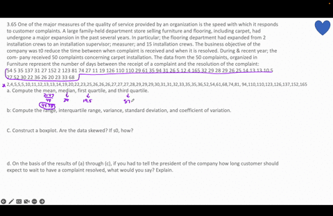 365-one-of-the-major-measures-of-the-quality-of-service-provided-by-an-organization-is-the-speed-with-which-it-responds-to-customer-complaints-a-large-family-held-department-store-selling-fu-81861