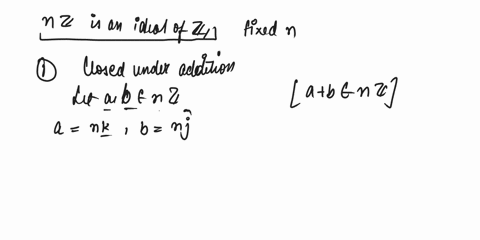 2-a-show-that-nz-is-an-ideal-of-z-for-a-fixed-integer-n-b-show-that-every-ideal-of-z-is-of-the-form-nzfor-some-integer-n-cprove-that-az-cbz-if-and-only-if-b-divides-a-dlet-p-be-a-prime-numbe-61572