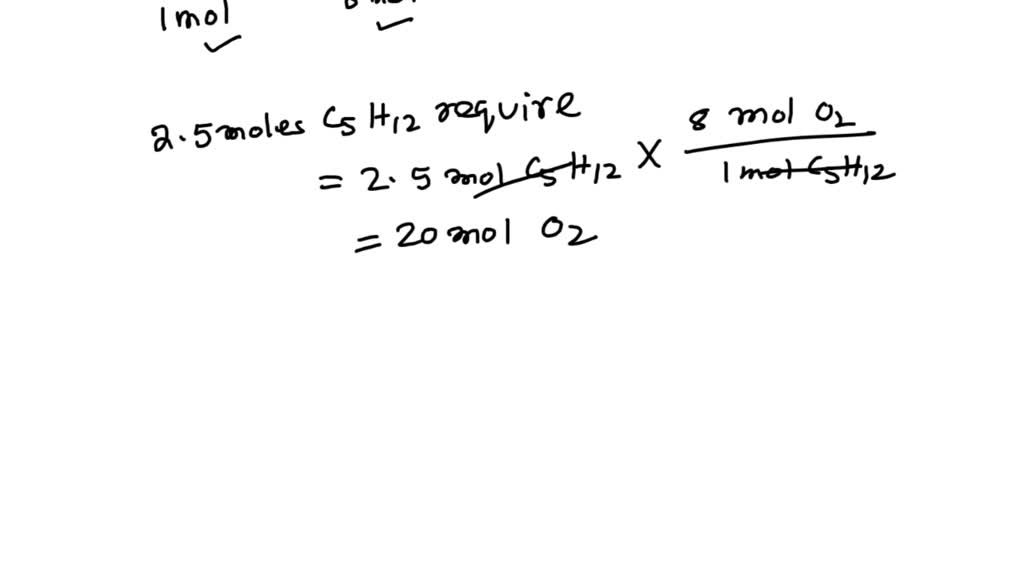 SOLVED Consider the following reaction for Pentane (C5H12) C5H12