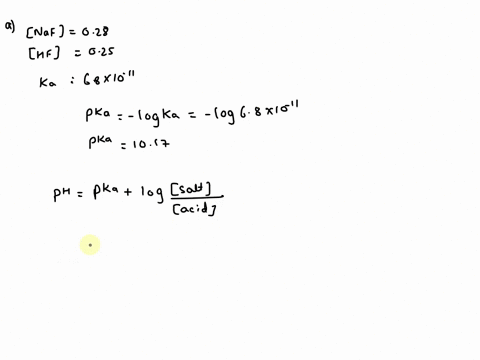 a-a-solution-consists-of-025-m-hydrofluoric-acid-hf-and-028-m-sodium-fluoride-naf-the-k-of-hydrofluoric-acid-acid-is-68-x-10-calculate-the-ph-of-the-solution-b-to-one-liter-of-the-solution-f-78166