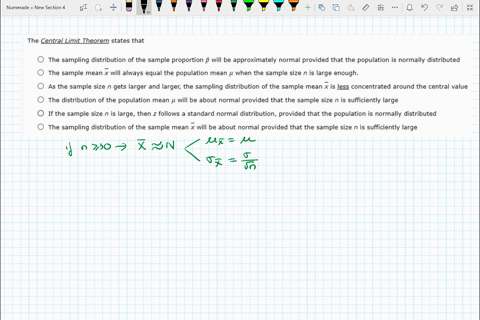the-central-limit-theorem-states-that-the-sampling-distribution-of-the-sample-proportion-p-will-be-pproximately-normal-provided-that-the-population-is-normally-distributed-the-sample-mean-x-29044