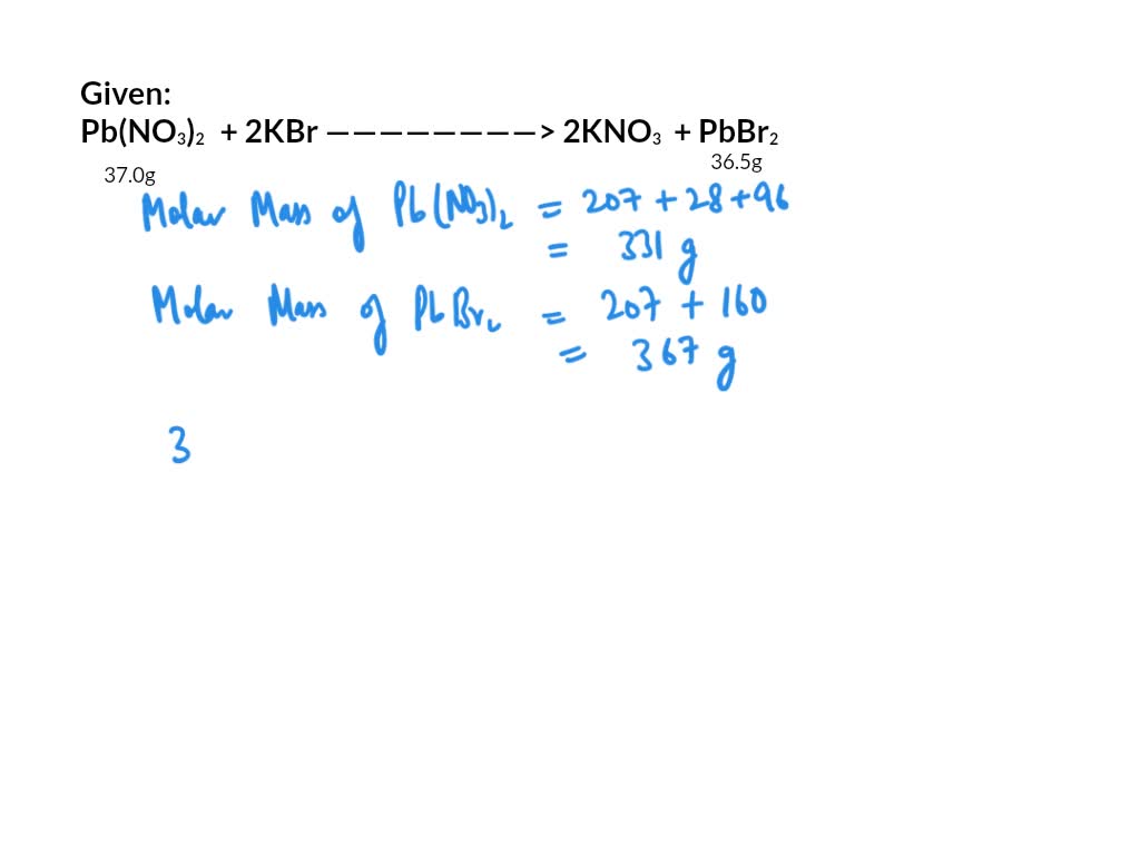 SOLVED 37.0 g of lead (ii) nitrate, pb(no3)2 reacts with excess potassium bromide, kbr