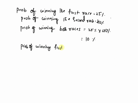 a-man-buys-a-racehorse-for-25000-and-enters-it-in-two-races-he-plans-to-sell-the-horse-afterwardhoping-to-make-a-profit-if-the-horse-wins-both-racesits-value-will-jump-to-s105000if-it-wins-o-11574
